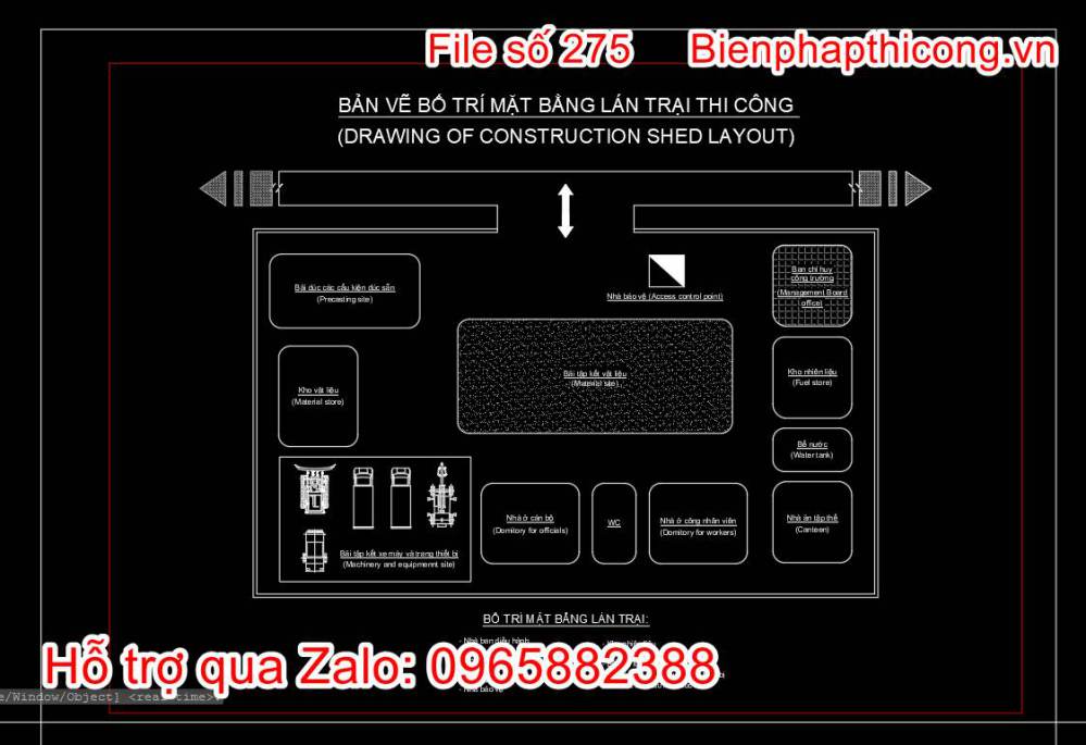 Bản vẽ mặt bằng bố trí lán trại thi công.