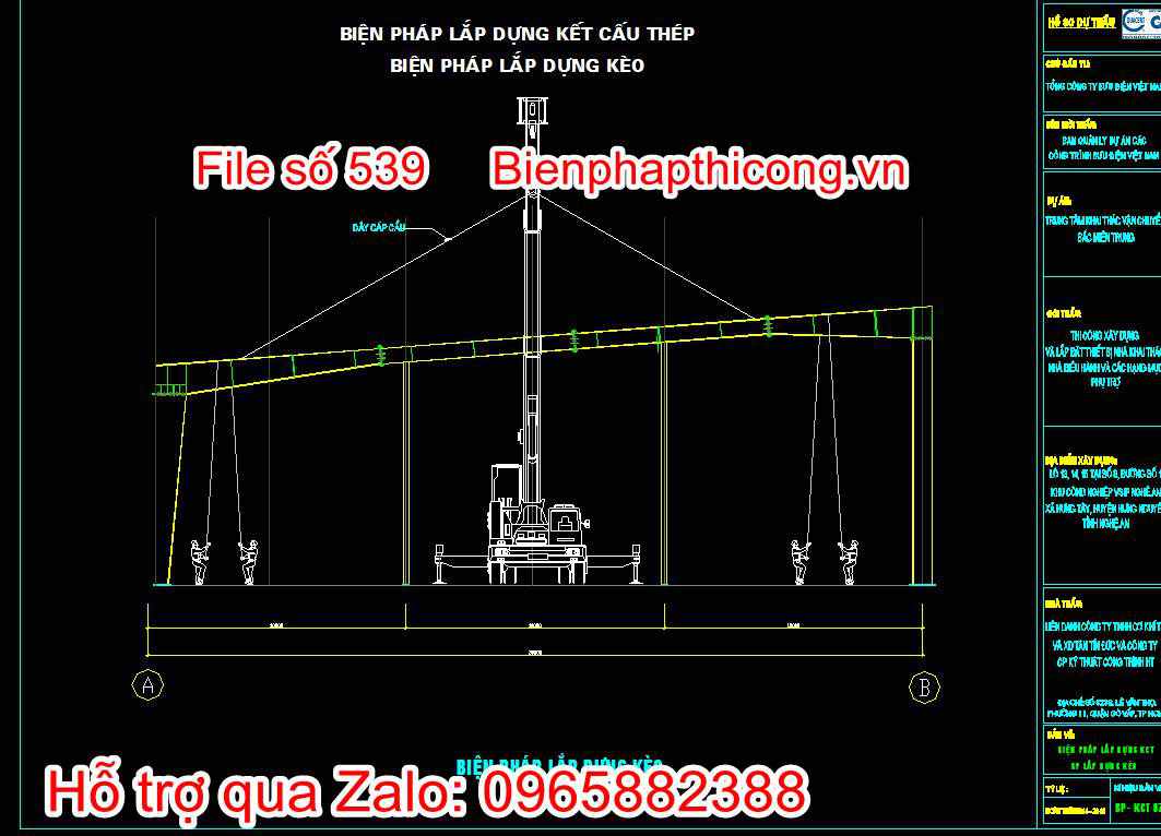 Biện pháp lắp dựng kết cấu thép, biện pháp lắp dựng kèo
