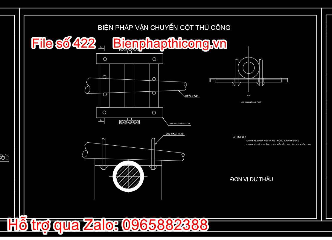 Bản vẽ biện pháp thi công vận chuyển cột bằng thủ công.