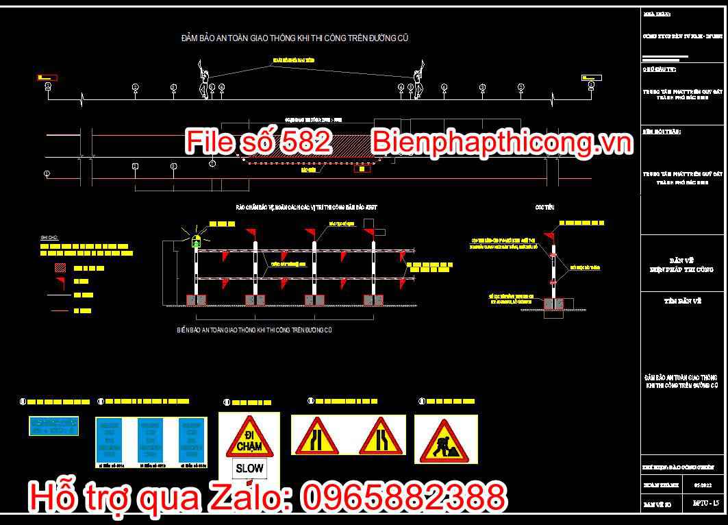 Bản vẽ biện pháp thi công công trình hạ tầng kỹ thuật cad. 7 Bản vẽ bp đảm bảo atgt khi thi công trên đường cũ