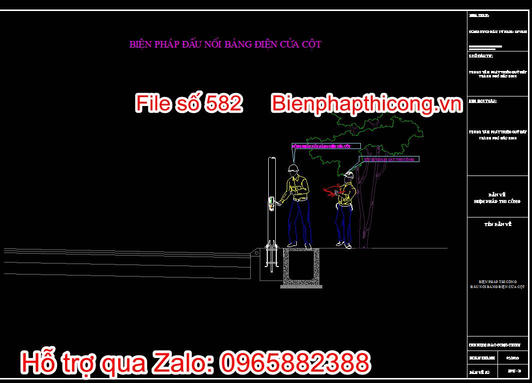Bản vẽ biện pháp thi công công trình hạ tầng kỹ thuật cad. 36 Bản vẽ bp đấu nối bằng điện cửa cột