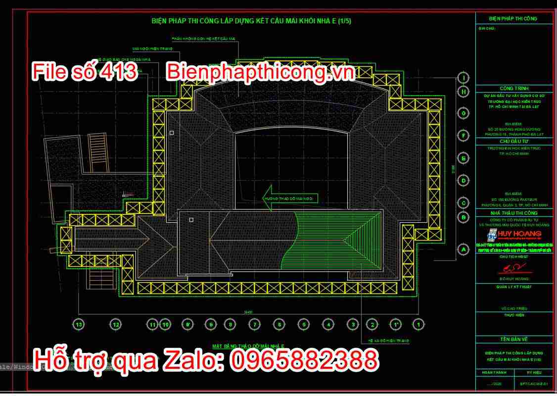 Mặt bằng biện pháp thi công kết cấu mái cad.